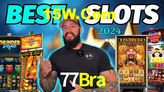 77Bra